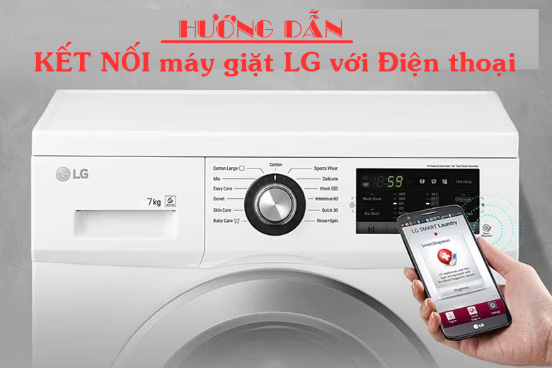 Các bước kết nối thiết bị với ứng dụng LG ThinQ